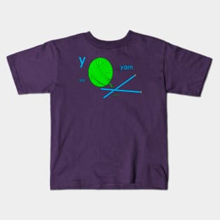 y is for yarn Kids T-Shirt